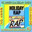 Holiday Rap: Best of Collector Mc Miker & DJ Sven (Original Version)