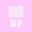 Touch (Japanese Version) - Single