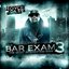 The Bar Exam 3 (No DJ Version)