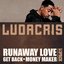 Runaway Love Hit Pack