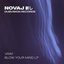 Blow Your Mind LP