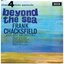 Beyond The Sea