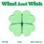 WIND AND WISH