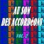 Au son des accordéons, vol. 2