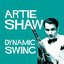 Dynamic Swing - Artie Shaw