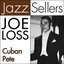 Cuban Pete (JazzSellers)