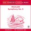 Mahler: Symphony No. 5 (1000 Years of Classical Music, vol. 62)