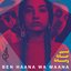 DAM - Ben Haana Wa Maana album artwork