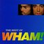 If You Were There: The Best Of Wham!