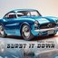 Burst It Down - Single