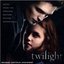 Twilight: Original Motion Picture Soundtrack