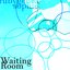 Waiting Room