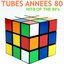 Tubes des années 80 (Hits of the 80's)