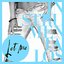 Let Me (Extended Mix) - Single