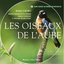 Les Oiseaux De L'Aube