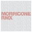 Morricone Rmx