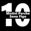 10 motivi perché sono figo - Single