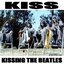 Kissing the Beatles