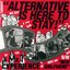 Alternative Is Here to Stay