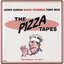 The Pizza Tapes Extra Large Edition