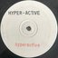 Hyperactive / Feel 4 Love