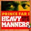 Heavy Manners: The Anthology