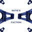 Satie's Faction