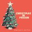 Christmas in Prison (feat. John Prine) - Single