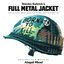 Full Metal Jacket (Original Motion Picture Soundtrack)