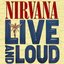 Live And Loud (Live)