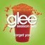 Forget You (Glee Cast Version)