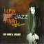 Lupin the Third Jazz: Bossa & Fusion