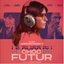 Le Choc du futur OST