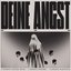 Deine Angst