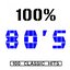 100% 80's - 100 Classic Hits