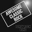 Awesome Classic Rock