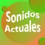 Sonidos Actuales