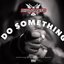 Do Something - Single