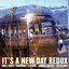 It's A New Day Redux