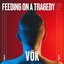 Feeding on a Tragedy - EP