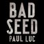 Bad Seed