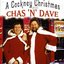 A Cockney Christmas With Chas 'n' Dave