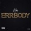 Errbody - Single