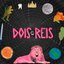 Dois Reis