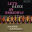 Let's Dance On Broadway