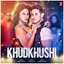Khudkhushi - Single