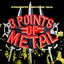 3 Points of Metal