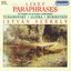 Liszt: Paraphrases on Works by Russian Composers