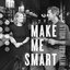 Make Me Smart with Kai and Molly