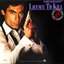 Licence To Kill (Soundtrack)